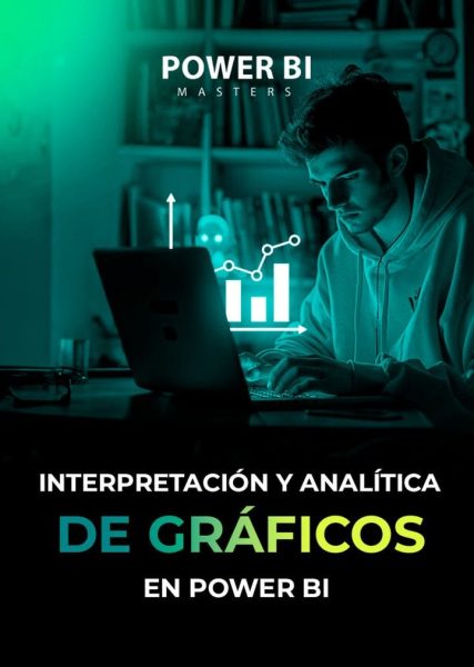 Interpretación y analítica de gráficos en Power BI